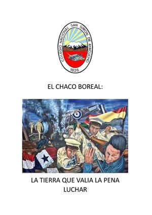 El Chaco boreal: La tierra que valía la pena luchar.