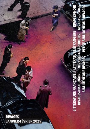 Programme Janvier Février 2025 Des éditions Rivages
