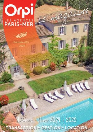 Orpi Paris Mer | Magazine Automne-Hiver 2024/2025
