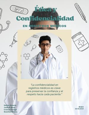 Ética Y Confidencialidad En Registros Médicos
