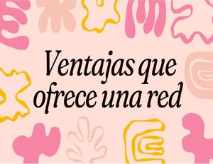 Ventajas De Una Red 2 0