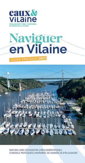 Naviguer en Vilaine - Guide pratique 2025