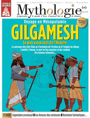 Voyage en Mésopotamie - Gilgamesh - Le plus vieux récit de l'Histoire