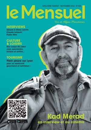 458 #2.3 - Le Mensuel - Var et Alpes-Maritimes - Novembre 2024