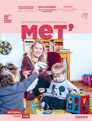 MeT' le magazine de la Métropole de Lyon n°48 - Novembre/Décembre 2024, édition Val de Saône