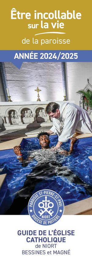 Guide de la paroisse Catholique de Niort, Bessines et Magné pour 2024-2025