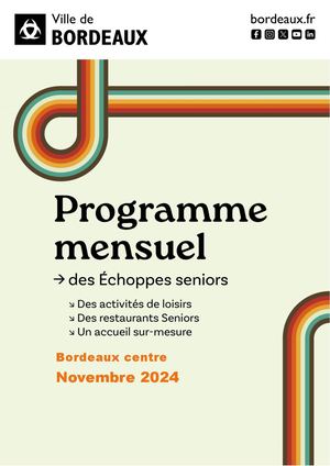 Programme mensuel echoppes seniors Bordeaux centre