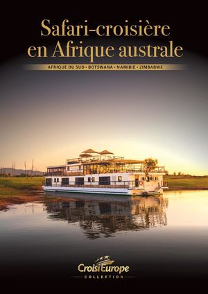 Safari-croisière en Afrique australe AFRIQUE DU SUD • BOTSWANA • NAMIBIE • ZIMBABWE