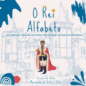 Rei Alfabeto - ebook (em processo)