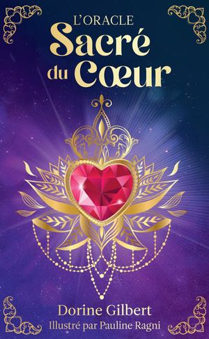 L'Oracle Sacré du Coeur, Dorine Gilbert (EXTRAIT)