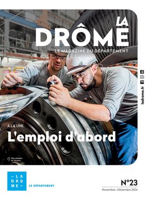 La Drôme - Le magazine n°23 (novembre-décembre 2024)
