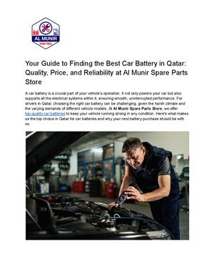 Your Guide To Finding The Best Car Battery In Qatar Quality, Price, And Reliability At Al Munir Spare Parts Store