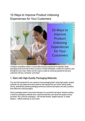 10 Ways To Improve Product Unboxing Experiences For Your Customers