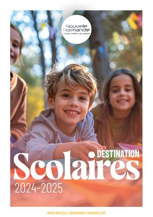 Destination Scolaires - Nouvelle Normandie Tourisme