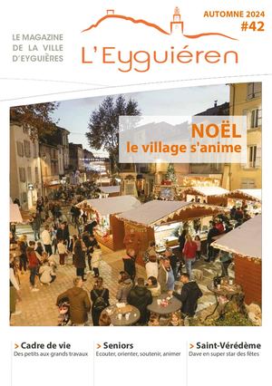 Magazine Eyguieren n°42 Automne 2024