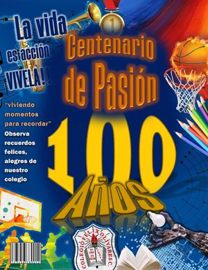 Revista Félix Olivares Contreras, Centenario De Pasión