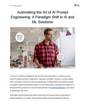Automating The Art Of Ai Prompt Engineering A Paradigm Shift In Ai And Ml Solutions