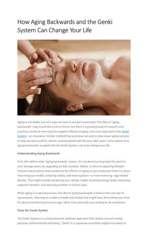 How Aging Backwards And The Genki System Can Change Your Life
