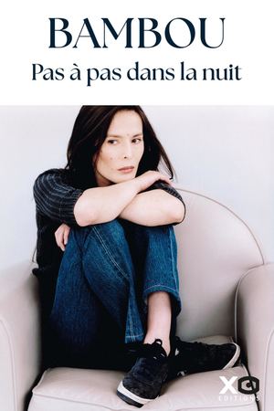Pas À Pas Dans La Nuit - Bambou