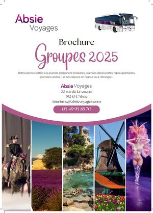 Brochure GROUPES 2025 ABSIE VOYAGES
