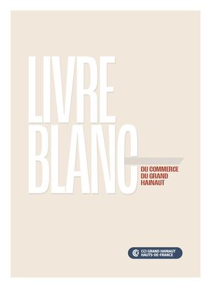 LIVRE BLANC DU GRAND HAINAUT