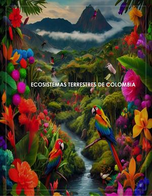 Ecosistemas Terrestres De Colombia