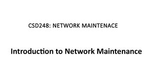 Network monitoring and maintenance