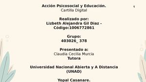 CARTILLA DIGITAL - ACCIÓN PSICOSOCIAL EN EDUCACIÓN - GRUPO 378 -Lizbeth Gil
