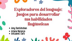 Exploradores del lenguaje: Juegos para desarrollar tus habilidades lingüísticas