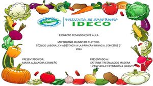 Proyecto Mi Pequeño Mundo De Cultivos