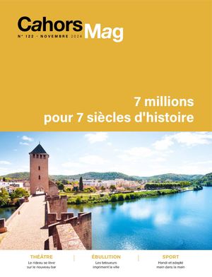 Cahors Mag N°122 - Novembre 2024