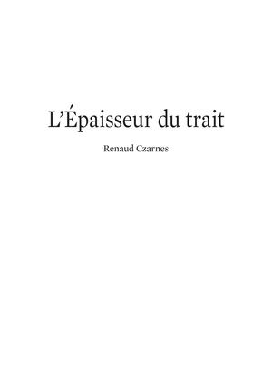 Extrait « L'Épaisseur du trait »