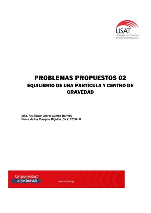 Problemas Propuestos 02 Equilibrio De Una Partícula Y Centro De Gravedad Física De Los Cuerpos Rígidos Ciclo 2024 – Ii (1)