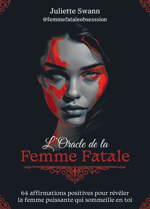 L'oracle de la femme fatale, Juliette Swann (EXTRAIT)