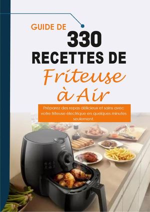 330 Recettes De Friteuse à Air