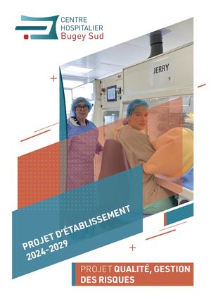 Projet d'établissement - Projet qualité, gestion des risques