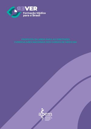 Proposta da Abem para as Diretrizes Curriculares Nacionais dos cursos de medicina