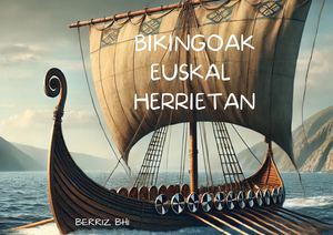 Bikingoak Euskal Lurraldeetan_Berriz Bhi