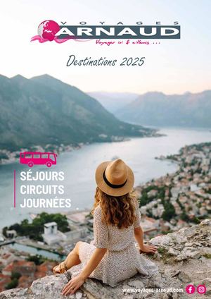 Brochure voyages 2025 - Voyages Arnaud