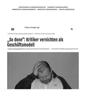 So Done Kritiker Vernichten Als Geschäftsmodell Ansage