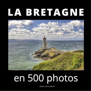 Livre LA BRETAGNE EN 500 PHOTOS (25 pages)