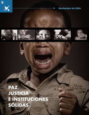 ODS #16 - Paz, Justicia e Instituciones Sólidas