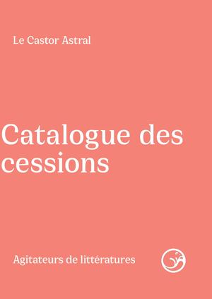 Cessions@le Castor Astral