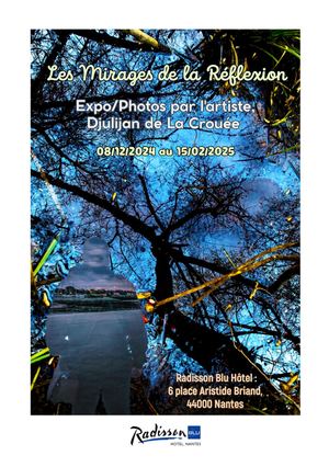 Livret d'exposition/Djulijan de La Crouée Radisson Blu de Nantes