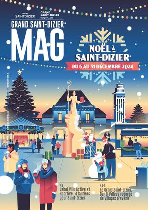 Grand Saint-Dizier Mag n°70 - novembre/décembre 2024