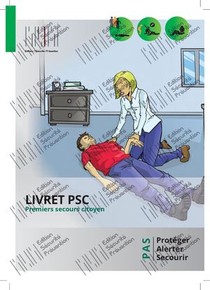 Livret PSC premiers secours citoyen apprendre les premiers secours édition sécurité prévention