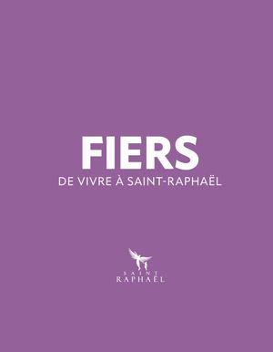 Fiers De Vivre à Saint Raphaël