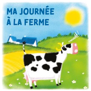 Ma Journée A La Ferme