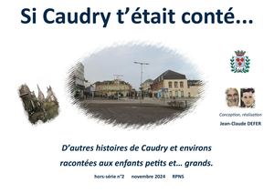 Si Caudry t'était conté HS 2