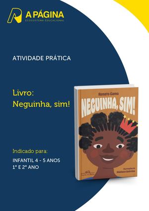 Neguinha, Sim!